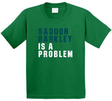 Saquon Barkley Is A Problem Philadelphia Football Fan T Shirt