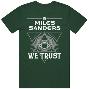 Miles Sanders We Trust Philadelphia Football Fan T Shirt
