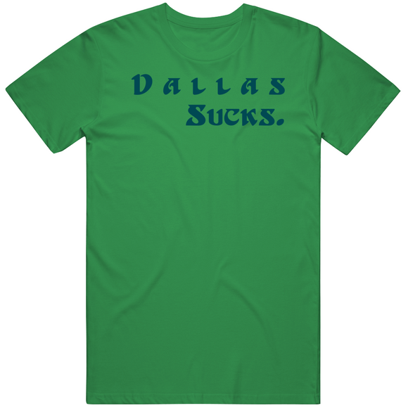 Big Fan Dallas Sucks Philadelphia Football Fan T Shirt