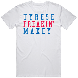 Tyrese Maxey Freakin Philadelphia Basketball Fan V3 T Shirt