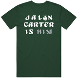 Jalen Carter Is Him Philadelphia Football Fan T Shirt