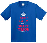Shake Milton Keep Calm Philadelphia Basketball Fan T Shirt