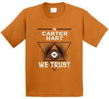 Carter Hart We Trust Philadelphia Hockey Fan T Shirt