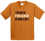 Travis Konecny Freakin Philadelphia Hockey Fan V2 T Shirt