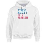 Tyrese Maxey Is A Problem Philadelphia Basketball Fan V2 T Shirt