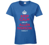 Allen Iverson Keep Calm Philadelphia Basketball Fan T Shirt