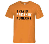 Travis Konecny Freakin Philadelphia Hockey Fan V2 T Shirt