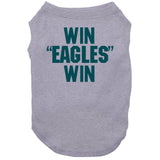 Win Eagles Win Rocky Parody Philadelphia Football Fan T Shirt