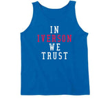 Allen Iverson We Trust Philadelphia Basketball Fan T Shirt