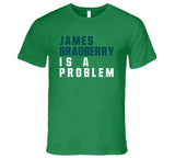 James Bradberry Is A Problem Philadelphia Football Fan T Shirt