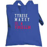 Tyrese Maxey Is A Problem Philadelphia Basketball Fan T Shirt