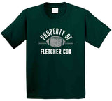 Fletcher Cox Property Of Philadelphia Football Fan T Shirt