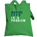 Marcus Epps Is A Problem Philadelphia Football Fan T Shirt