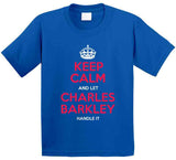 Charles Barkley Keep Calm Philadelphia Basketball Fan T Shirt