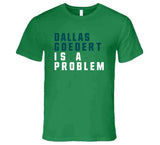 Dallas Goedert Is A Problem Philadelphia Football Fan T Shirt