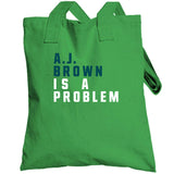 A.J. Brown Is A Problem Philadelphia Football Fan T Shirt